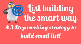 Email List Building: How to build an email list (A 3-Step Working Strategy)