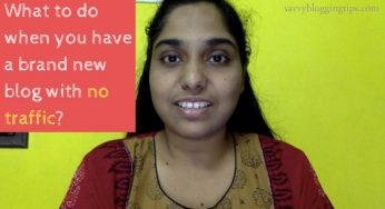 What to do when you have a brand new blog with no traffic?