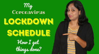 My Coronavirus lock down schedule: How I get things done?