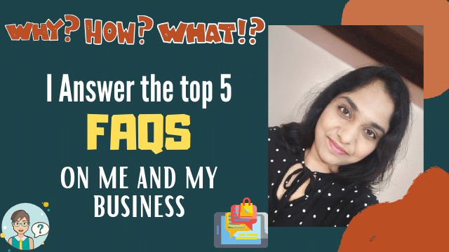 I-Answer-the-top-5-FAQs-on-me-and-my-business